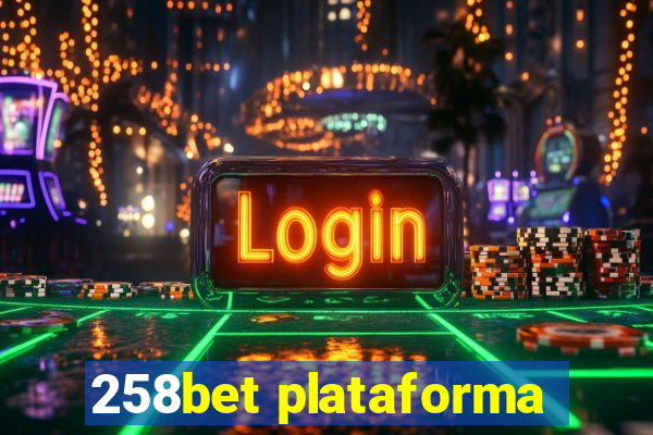 258bet plataforma